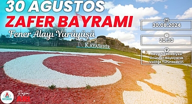 Nevşehir Belediyesi tarafından 30 Ağustos Zafer Bayramı’nın 102’nci yıl dönümü dolayısıyla Fener Alayı Yürüyüşü düzenlenecek.