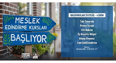 Narlıdere’de meslek edindirme kursları başlıyor: Son başvuru 4 Ekim