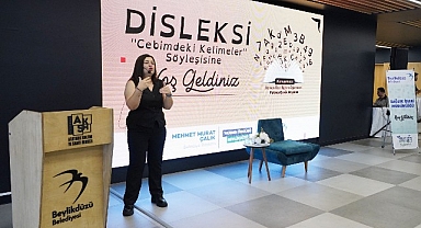Beylikdüzü'nde “Disleksi: Cebimdeki Kelimeler” Söyleşisi Düzenlendi
