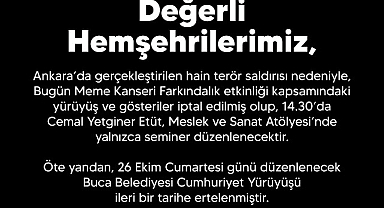 Buca Belediyesi, etkinliklerini iptal etti