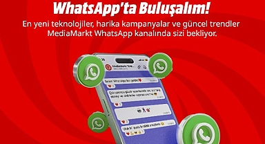 MediaMarkt WhatsApp kanalını açtı