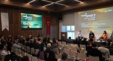“Nasıl bir İzmir” serisi, gıda ve tarım paneli ile devam etti