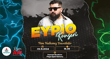Nevşehir Belediyesi Eypio konseri 9 Kasım Cumartesi akşamı yapılacak