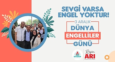 Belediye Başkanı Rasim Arı’nın 3 Aralık Dünya Engelliler Günü mesajı