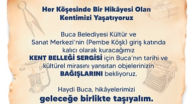 Buca Belediyesi, Kent Belleği Sergisi açmaya hazırlanıyor