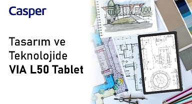 Casper VIA L50’nin Tasarımcılara ve Mimarlara Sağladığı 5 Fayda