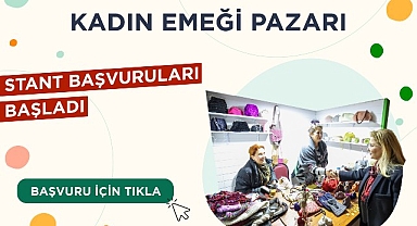 Bakırköy Belediyesi Kadın Emeği Standı Başvuruları Başladı!