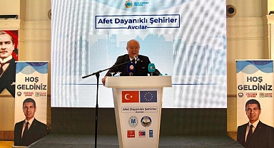 Avcılar’da Afetlere Karşı Dayanıklılık İçin Büyük Adım