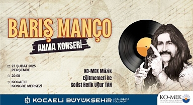 Barış Manço şarkıları ile anılacak