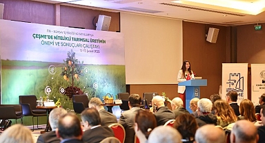 Çeşme’de Nitelikli Tarımsal Üretimin Önemi ve Sonuçları Çalıştayı başladı