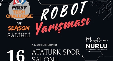 Salihli Belediyesi'nden Robotik Alanında Türkiye'de Bir İlk