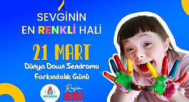 21 Mart Down Sendromu Farkındalık Günü