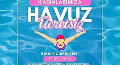 8 Mart'ta kadınlar ücretsiz olarak havuzla buluşacak