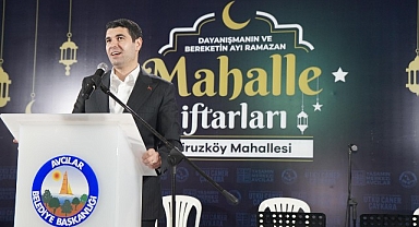 Başkan Çaykara : Avcılar'da dayanışmayı ve kardeşliği büyütüyoruz