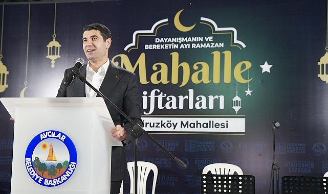 Başkan Çaykara : Avcılar'da dayanışmayı ve kardeşliği büyütüyoruz