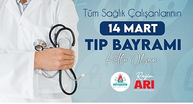 Başkan Rasim Arı, Tıp Bayramı’nı Kutladı