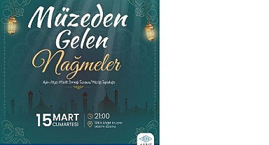 Büyükşehir’den müze konseptinde musiki dinletisi