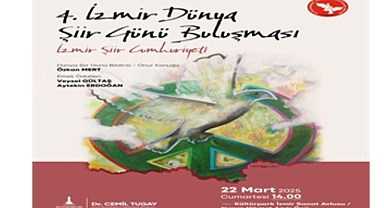 İzmir’de şiirler 14 dilde okunacak