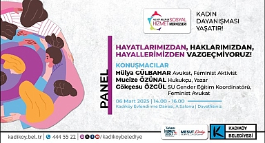 Kadıköy Belediyesi, 8 Mart Dünya Emekçi Kadınlar Günü’ne dikkat çekmek ve farkındalık yaratmak amacı ile bir dizi etkinlik düzenliyor