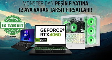 Monster'dan mart ayına özel fırsat: Peşin fiyatına 12 taksitle yüksek performans