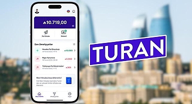 Turan, Azerbaycan’da lisanslı faaliyet gösteren Türkiye’den ilk dijital cüzdan oldu