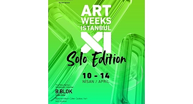 Artweeks Istanbul XI. Solo Edisyon 10 Nisan’da başlıyor