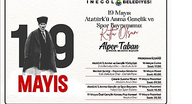 İnegöl Belediyesi'nden 19 Mayıs Programlarına Davet