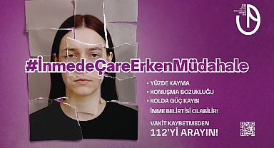 “İnmede Çare Erken Müdahale”