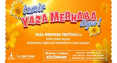 Kültürpark’ta “Yaza Merhaba Festivali” başlıyor