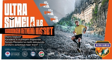 Sümela Manastırı'nın eteklerinde koş, sınırlarını zorla!