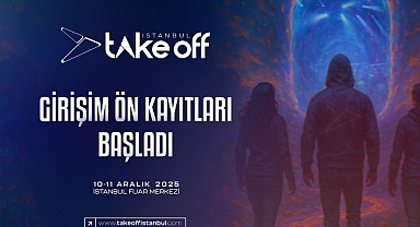 Take Off İstanbul 2025 Girişim Ön Kayıtları Başladı