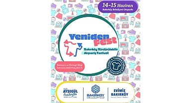Bakırköy sürdürülebilir alışveriş festivali; “Yenidenfest” başlıyor