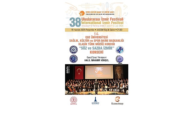 Ege Üniversitesi Klasik Türk Müziği Korosu, 19 Haziran’da "Söz ve Sazda İzmir" konseriyle sahne alacak
