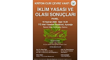 “İklim Yasası ve Olası Sonuçları” Paneli, Kriton Curi’nin Anısına Düzenleniyor