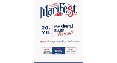 MARİFEST 2025 kapılarını açıyor