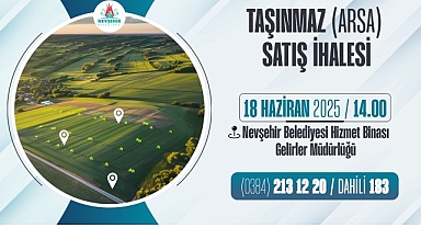 Nevşehir Belediyesi’nden Taşınmaz Satış İhalesi