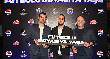 Pepsi, UEFA Şampiyonlar Ligi Finali heyecanını İstanbul'da yaşattı