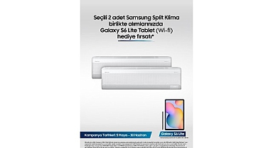 Samsung Split Klimalarda Galaxy S6 Tablet hediye fırsatı!