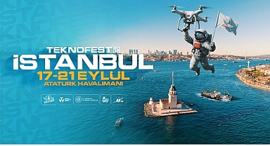 Teknolojinin Kalbi Yeniden İstanbul’da Atacak; TEKNOFEST 17-21 Eylül’de Kapılarını Açıyor!