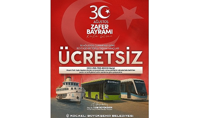 30 Ağustos'ta toplu ulaşım ücretsiz