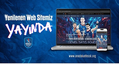 Anadolu Efes Spor Kulübü'nün resmi internet sitesi yenilendi
