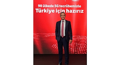 98 Ülkede 5G Deneyimine Sahip Vodafone, 5G’yi Türkiye’ye Getirmeye Hazır