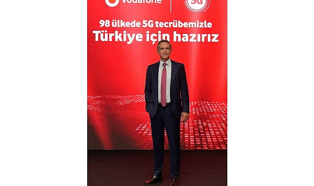 98 Ülkede 5G Deneyimine Sahip Vodafone, 5G’yi Türkiye’ye Getirmeye Hazır