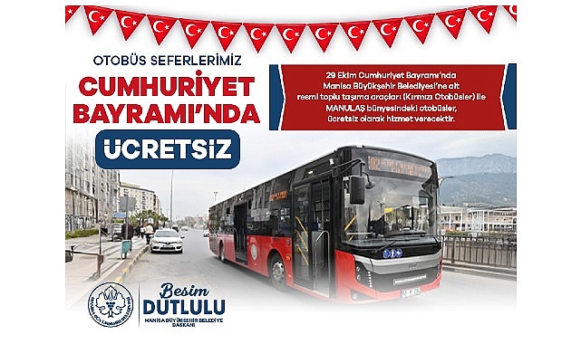 29 Ekim’de Ulaşım Ücretsiz Olacak