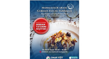 Balçova’da Unutulmuş Lezzet Gerdan Tatlısı ile Mahalleler Arası Tatlı Rekabeti Başlıyor!