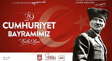 Karaman Belediye Başkanı Savaş Kalaycı'nın Cumhuriyet Bayramı Mesajı