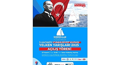 Kadıköy Cumhuriyet Kupası Yelken Yarışları Başlıyor
