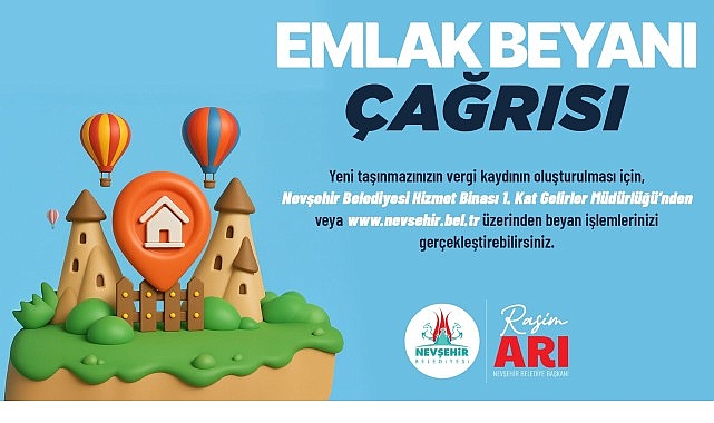 Nevşehir Belediyesi'nden Emlak Beyanı Çağrısı