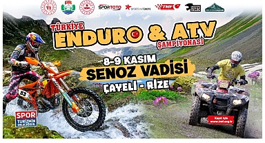 Senoz Vadisi’nde Türkiye Enduro ve ATV Şampiyonası Canlı Yayında