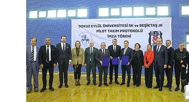 DEÜ ile Beşiktaş Arasında İş Birliği ve Pilot Takım Protokolü İmzalandı